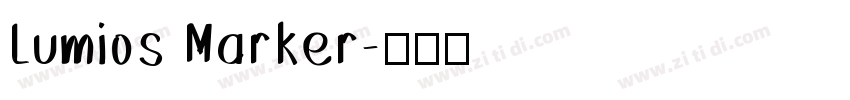 Lumios Marker字体转换